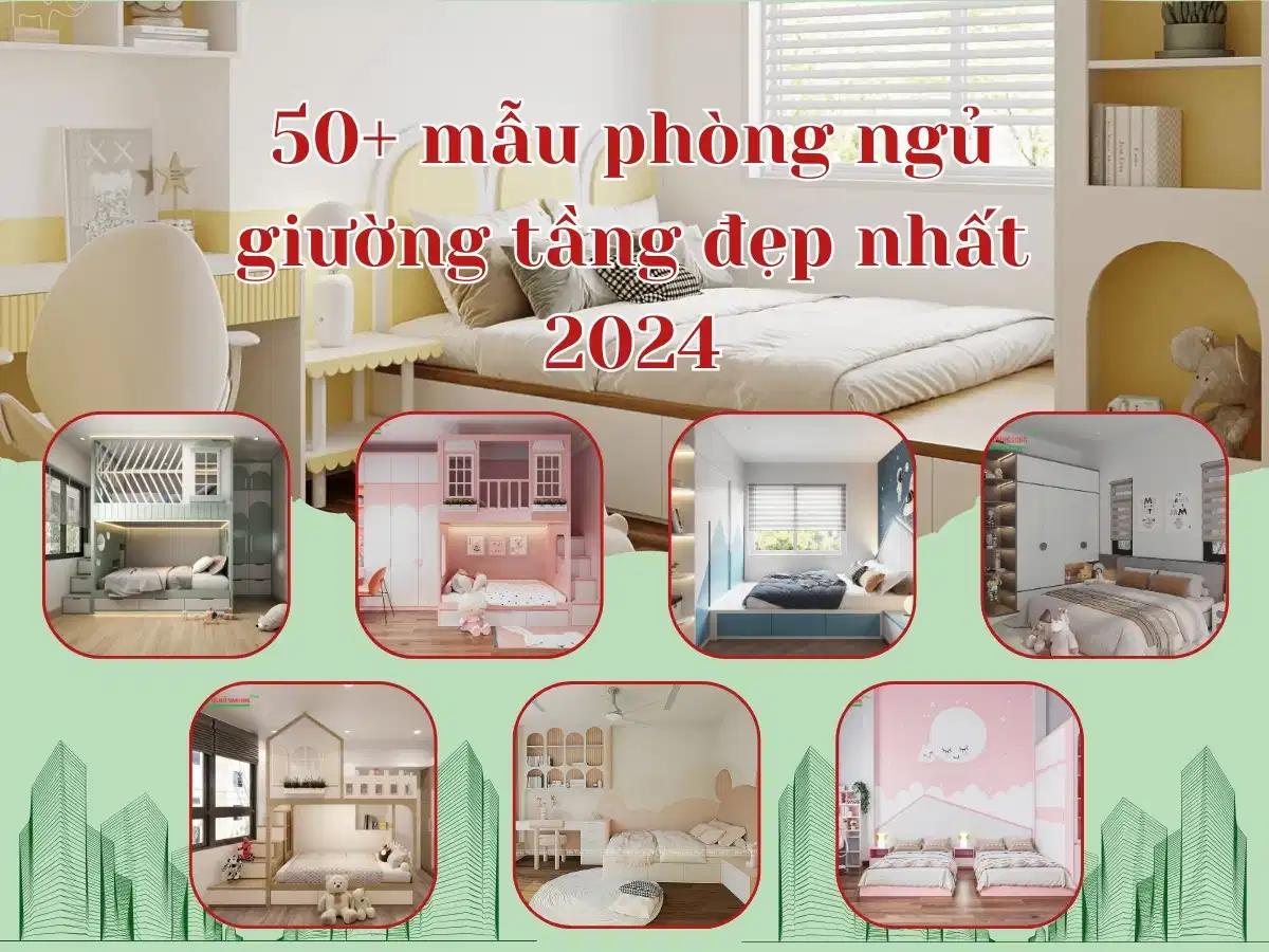 Phòng ngủ giường tầng đẹp 2024