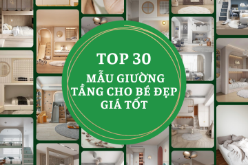 [Dành cho ba mẹ]  TOP 30 Mẫu phòng ngủ giường tầng cho bé đẹp, giá tốt